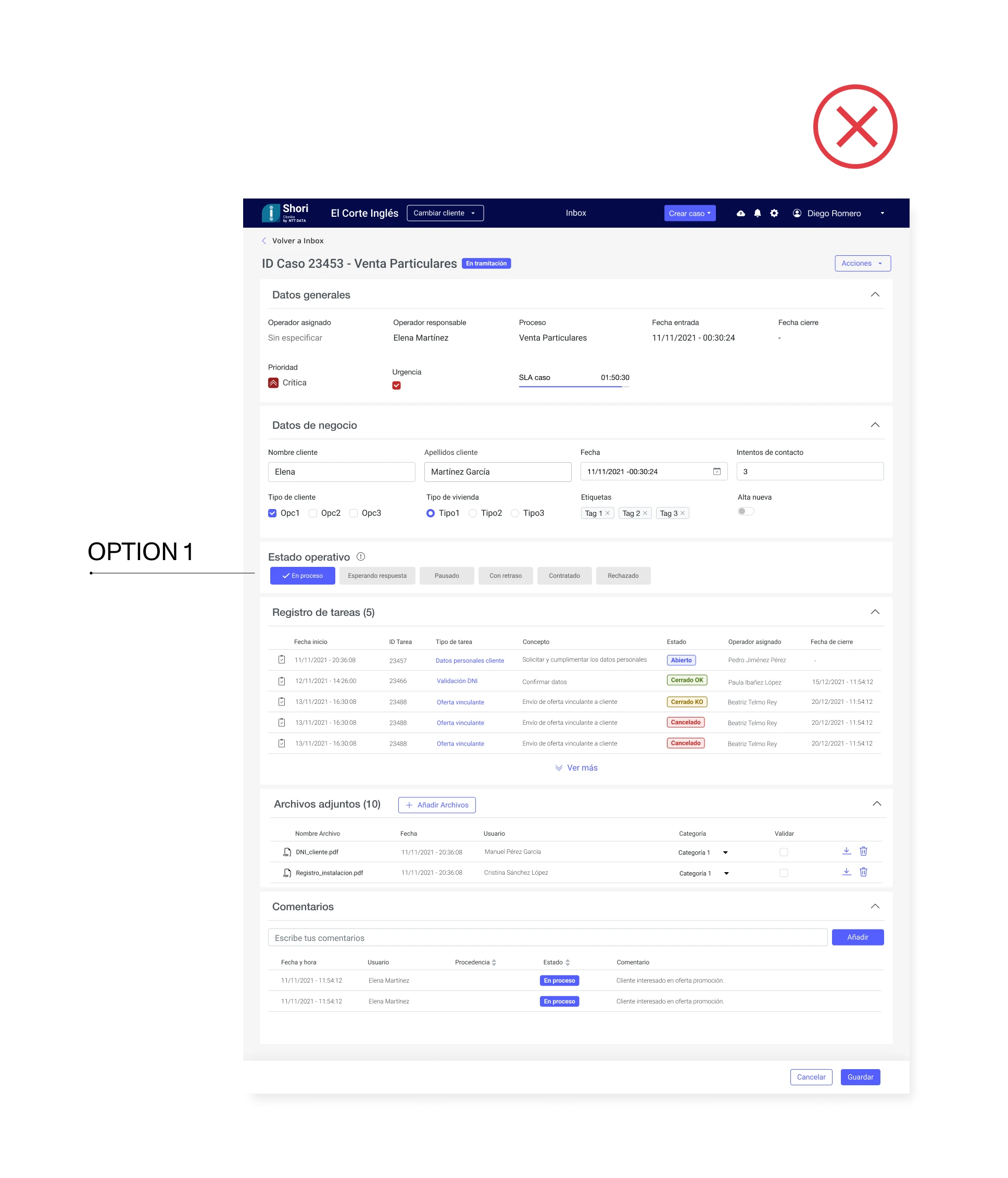 Design proposal comparison — Option 1: case status selector anchored at the top header, visible while the case is being completed